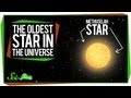 Understanding the Methuselah Star and the Universe