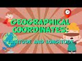 Exploring Latitude and Longitude for Kids