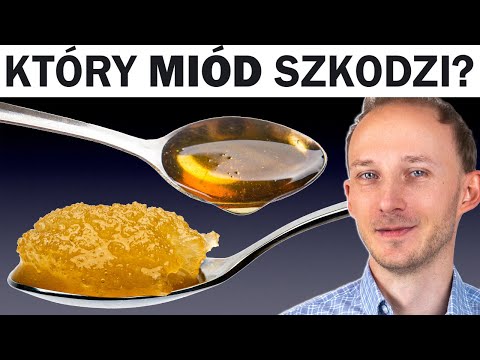 Prawda o miodzie. Nie każdy jest zdrowy! Te Ci zaszkodzą