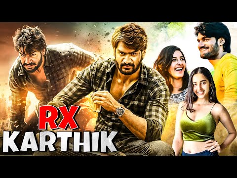 RX KARTHIK | New Released Full Hindi Dubbed Action Movie | Kartikeya | Latest South Movie