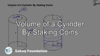 Volume of a Cylinder By Staking Coins