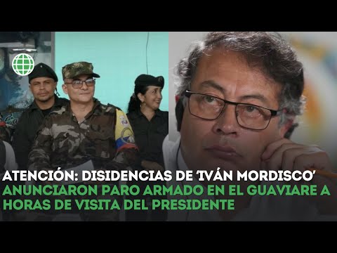 Atención: disidencias de ‘Iván Mordisco’ anunciaron paro armado en el Guaviare