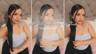 MY UPDATED MAKEUP ROUTINE *step by step*