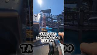 Tag 30 von 100 im Europa-Park Resort 🎢🤩 #europapark #coaster #animatronic #freizeitpark #achterbahn