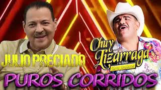 Julio Preciado & Chuy Lizarraga | 100% Purros Corridos Pesados Mix