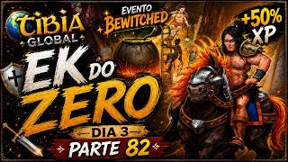 TIBIA GLOBAL | EK DO ZERO - EVENTO [BEWITCHED] DIA 3 - PARTE 82