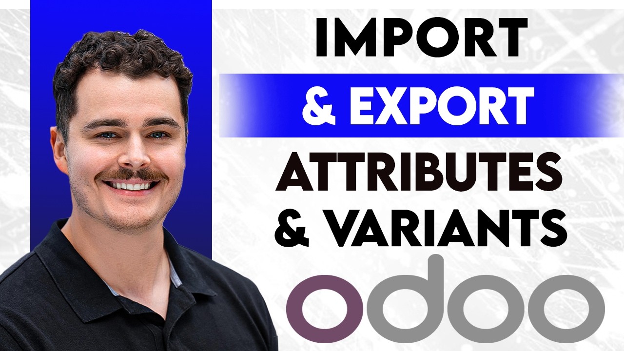 How To Import And Export Attributes & Variants In Odoo [2026 Guide] | 09.06.2026

How To Import And Export Attributes & Variants In Odoo In today's video, we cover How To Import And Export Attributes & Variants ...
