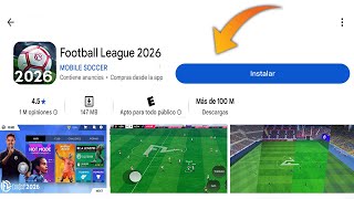 🤩 ASI será el NUEVO FOOTBALL LEAGUE 2026 para ANDROID con GRAFICOS y DETALLES MEJORADOS 🔥
