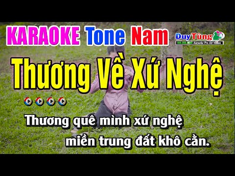 Karaoke || Thương Về Xứ Nghệ – Tone Nam || Nhạc Sống Duy Tùng