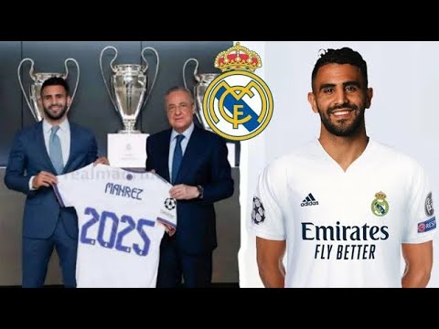 RIYAD MAHREZ AU REAL MADRID EN 2025 C'EST BOUCLÉ !