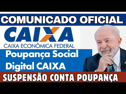 CAIXA ECONÔMICA EMITIU COMUNICADO IMPORTANTE SOBRE A PARALISAÇÃO DAS CONTAS POUPANÇAS AGORA