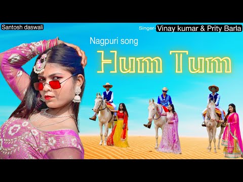 Hum Tum /  Santosh Daswali / Anjali Tigga / Vinay kumar & prity