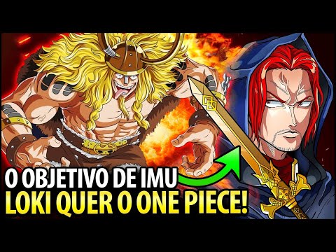 A ESPADA SAGRADA INDICA O OBJETIVO DE IMU E O FUTURO DE ONE PIECE! LOKI QUER SER O REI DOS PIRATAS!!