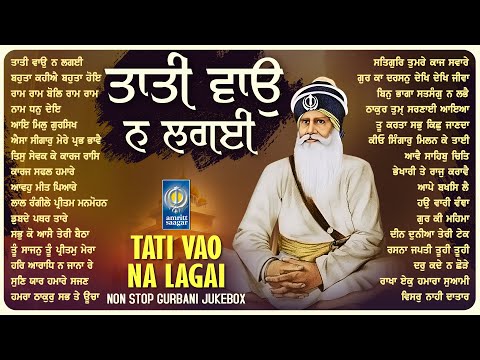 Non Stop Shabad Gurbani Kirtan : Tati Vao Na Lagai - New Shabad Kirtan - Dhan Baba Deep Singh Ji