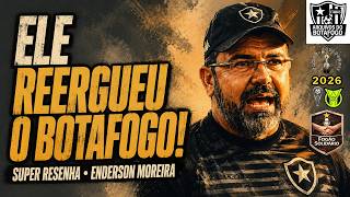 Enderson Moreira conta tudo sobre o Botafogo de 2021