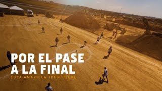 Copa Amarilla John Deere: EP. 2 - Semifinais