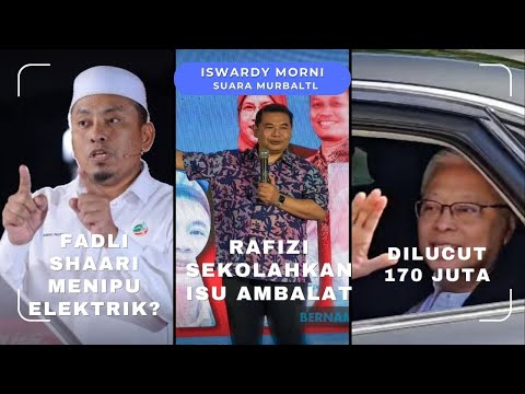 [[LIVE]]3.7.25 FADHLI SHAARI KANTOI MENIPU. ISU ELEKTRIK DAN ANBALAT