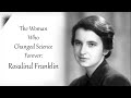 Rosalind Franklin's Contributions to Science