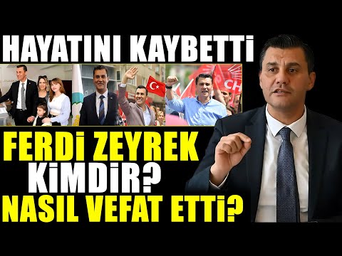 Ferdi Zeyrek Kimdi? Herkesin Konuştuğu Olay Nasıl Yaşandı!