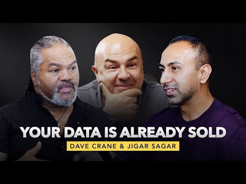 Dave Crane & Jigar Sagar: Data Is the New Gold, But Who’s Buying Your Secrets?