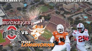 #1 Ohio State Buckeyes vs #4 Texas Longhorns LIVE REACTION/Play-By-Play