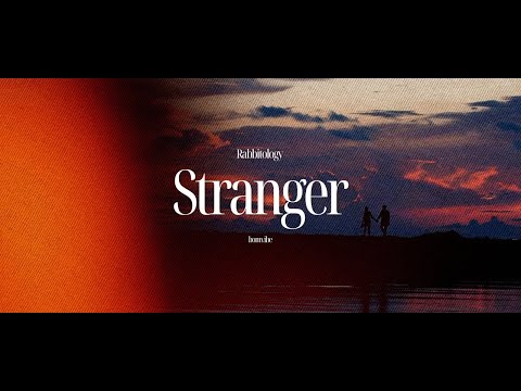 Rabbitology - Stranger (Lyrics)