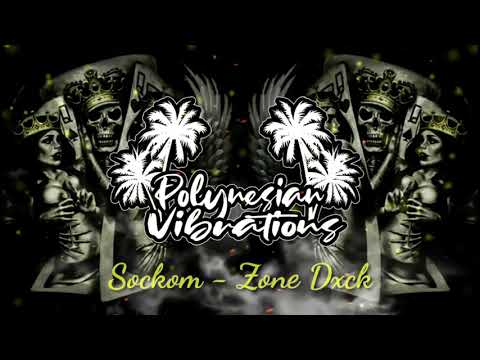 Sockom - Zone Dxck