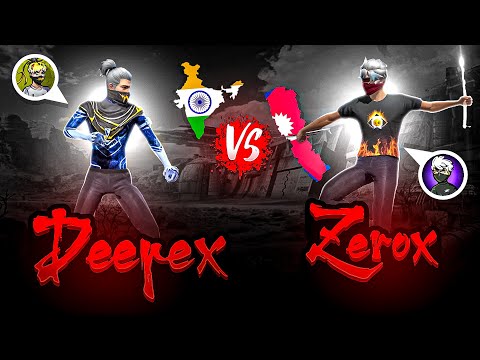 DEEPEX FF 🇮🇳 VS ZEROX FF 🇳🇵|| 1vs1 Most Demanded Match 😈🌍