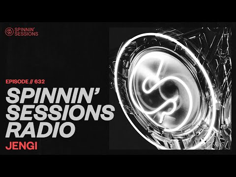 Spinnin’ Sessions Radio – Episode #632 | Jengi