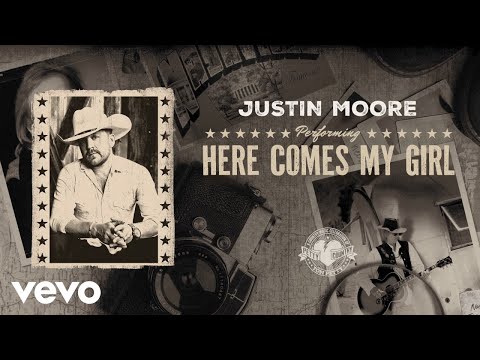 Justin Moore - Here Comes My Girl (Official Audio)