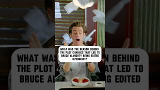 Why Did Bruce Almighty Cut Scenes Overnight?#celebrity #brucealmighty #jimcarrey #morganfreeman