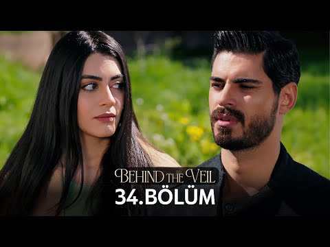 Gelin 34.Bölüm | Behind the Veil Episode 34
