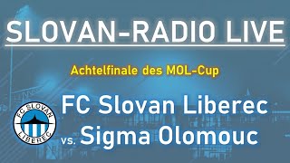 Slovan-Radio LIVE | FC Slovan Liberec vs. SK Sigma Olomouc
