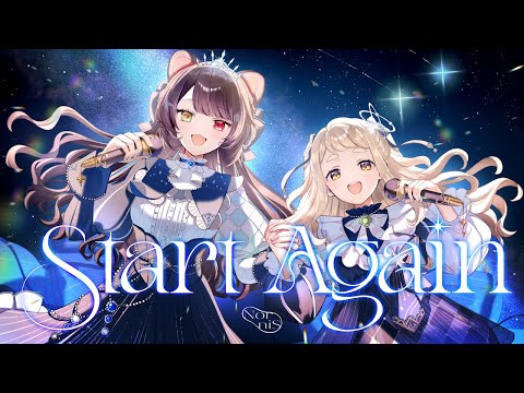 【Original Song MV】Nornis - Start Again【戌亥とこ/町田ちま】