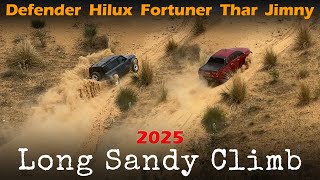 Long Sandy Hill-climb Offroading: Defender, Thar, Fortuner, Hilux, Jimny