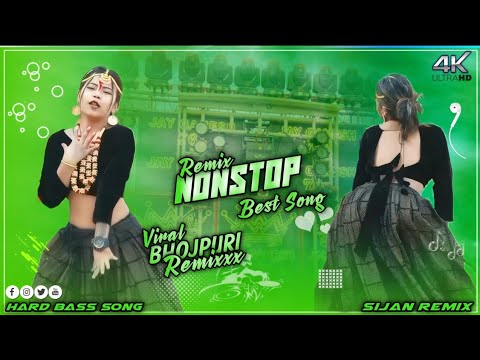 2025 Nonstop Dj Song_-_Best Nonstop Bhojpuri  Dj Song_-_Nonstop Bhojpuri Dj Song_-_Dj Sijan