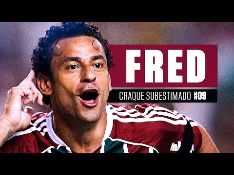 FRED - Craques Subestimados #09