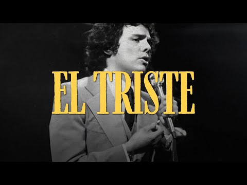 José José - El Triste (LETRA)