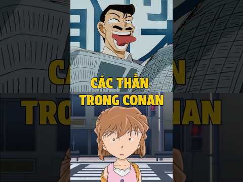 các vị thần trong Conan