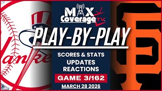 🔴LIVE - New York Yankees vs San Francisco Giants - Play-By-Play & Reactions (3/28/26)