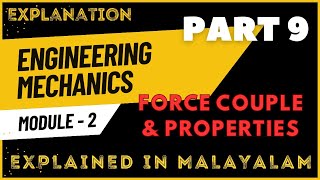Force Couple | Properties and Problem | Module 2 | Part 9 | Engineering Mechanics | Target KTU