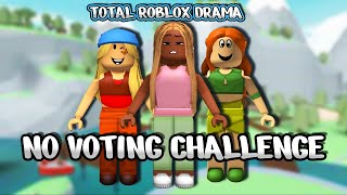 Total Roblox Drama but I can't vote challenge