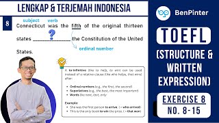 Soal dan Pembahasan TOEFL (Structure and Written Expression) Exercise 8 - Part 2 (No. 8-15)
