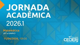 Jornada Acadêmica 2026.1 Matemática UFF e UNIRIO