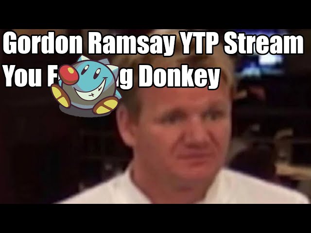 ?Gordon Ramsay YTP Watch Party | SirTapTap Reacts To Gordon Screaming At Children