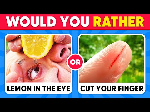 Would You Rather...? EXTREME Edition 🔥🧠😱 100 HARDEST Choices Ever!