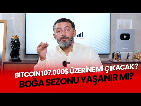 ₿ Bitcoin 107.000$ üzerine mi çıkacak ? Boğa Sezonu Yaşanır mı?