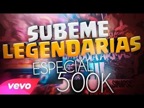 "SÚBEME DE LEGENDARIAS" - PARODIAS REMIX - ESPECIAL 500.000