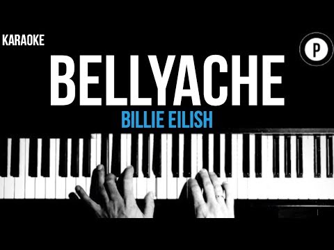 Billie Eilish – Bellyache Karaoke SLOWER Acoustic Piano Instrumental Cover Lyrics