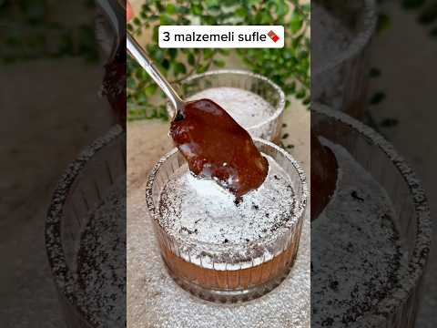 3 malzemeli sufle😍 #food #tarif #globalcuisine #recipe #sufle #pratiktatlitarifleri #chocolate
